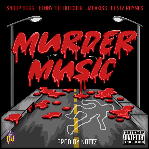 Snoop Dogg, Benny the Butcher, Jadakiss, Busta Rhymes - Murder Music mp3