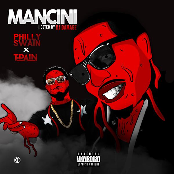 Philly Swain, T-Pain - Mancini (Single) mp3