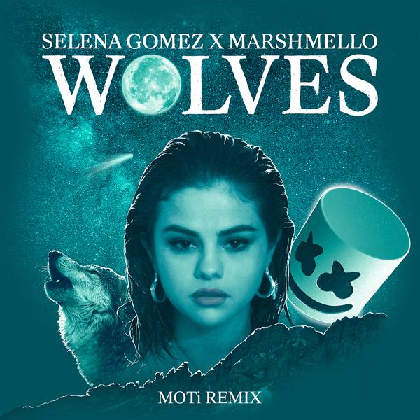 Selena Gomez, Marshmello - Wolves (MOTi Remix) mp3