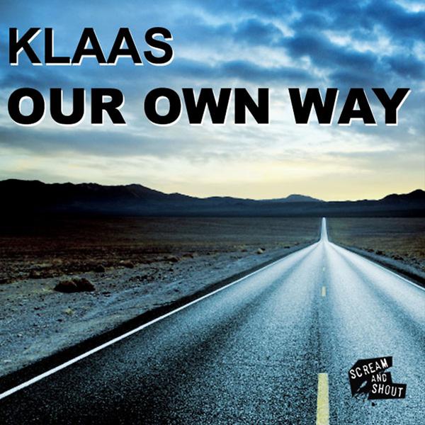 Klaas - Our Own Way (Klaas Flow Mix) mp3