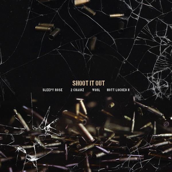 Tru, 2 Chainz, Sleepy Rose, Worl, Hott LockedN - Shoot It Out (feat. Worl & Hott LockedN) mp3