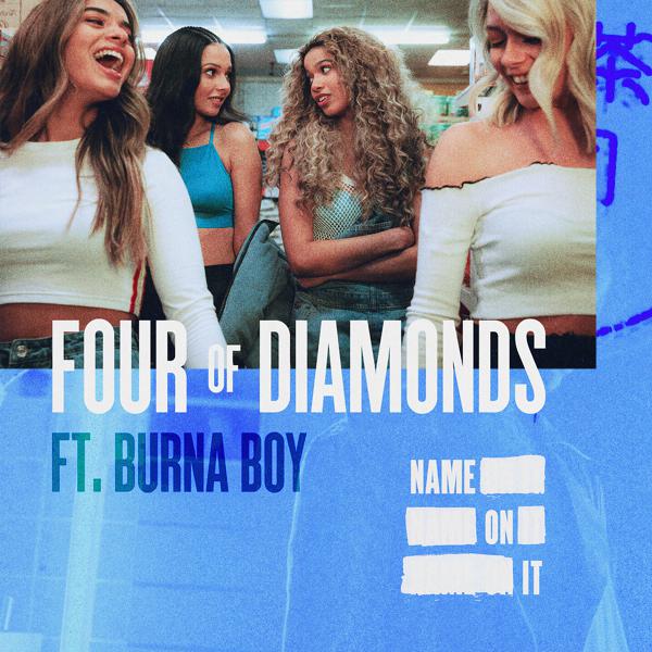 Four Of Diamonds, Burna Boy - Name On It mp3