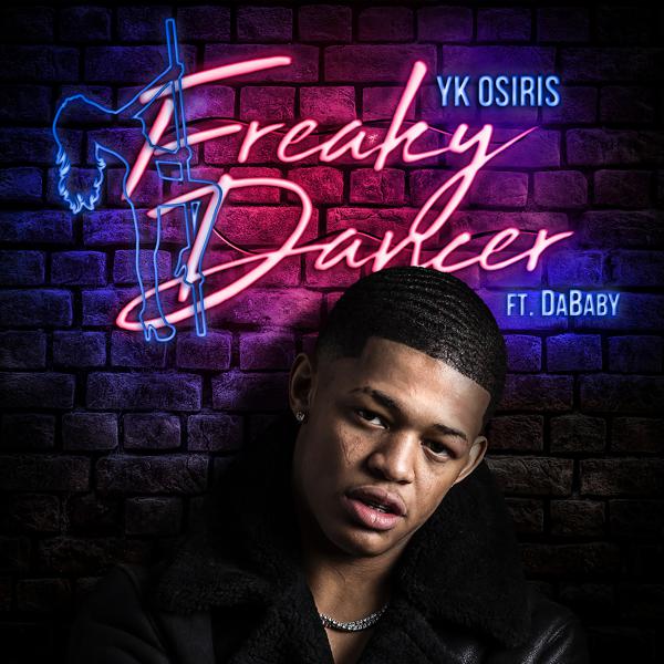 Yk Osiris, DaBaby - Freaky Dancer mp3