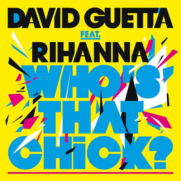 David Guetta, Rihanna, Rihanna) [Afrojack Remix - Who's That Chick ? (feat. Rihanna) [Afrojack Remix] mp3