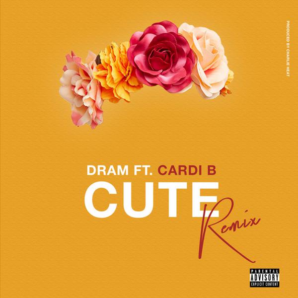 Dram, Cardi B - Cute - Remix mp3