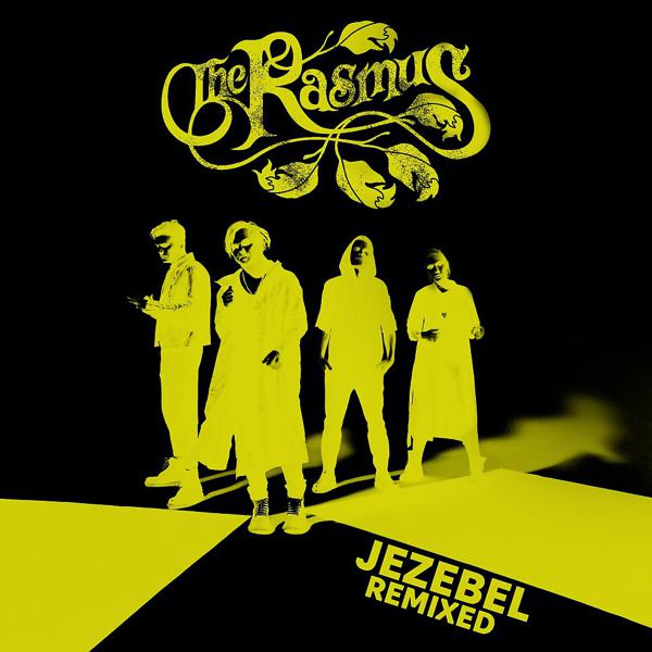 The Rasmus, 2Icons - Jezebel (2Icons Remix) mp3