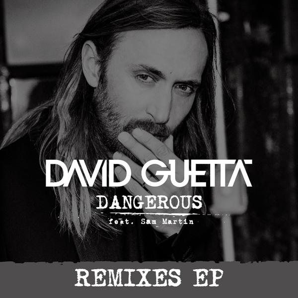 David Guetta, Sam Martin - Dangerous (feat. Sam Martin) [Steve Aoki Remix] mp3