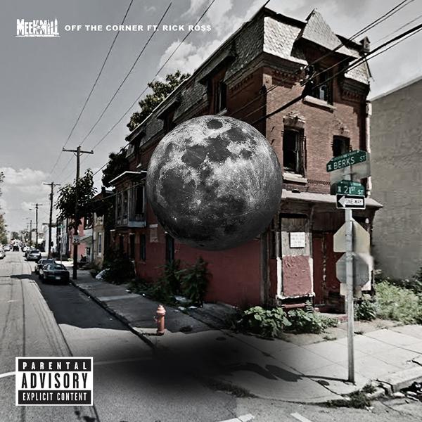 Meek Mill, Rick Ross - Off the Corner (feat. Rick Ross) mp3