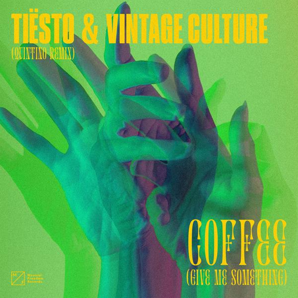 Tiësto, Vintage Culture - Coffee (Give Me Something) [Quintino Remix] mp3