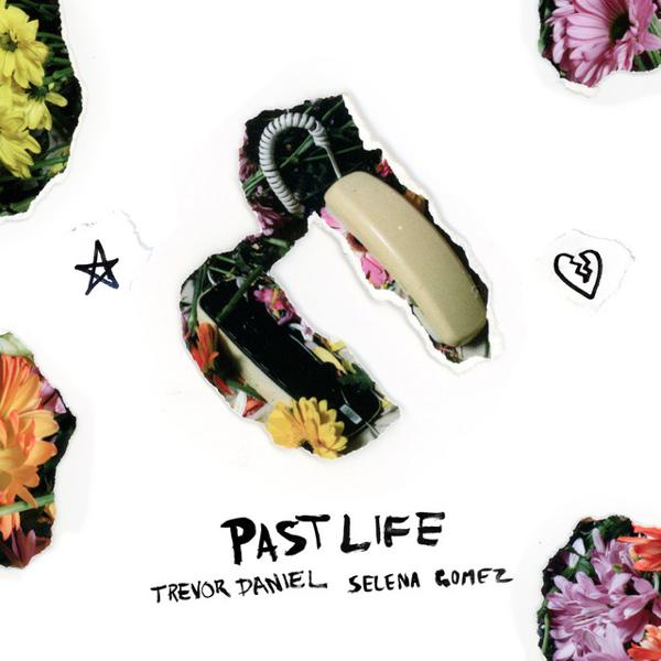 Trevor Daniel, Selena Gomez - Past Life (with Selena Gomez) mp3