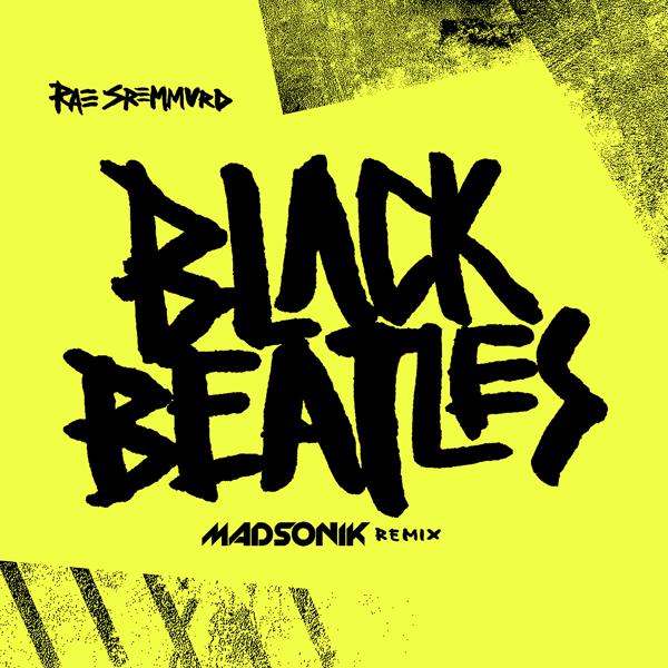 Rae Sremmurd - Black Beatles (Madsonik Remix) mp3