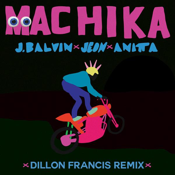 J Balvin, Jeon, Anitta - Machika (Dillon Francis Remix) mp3