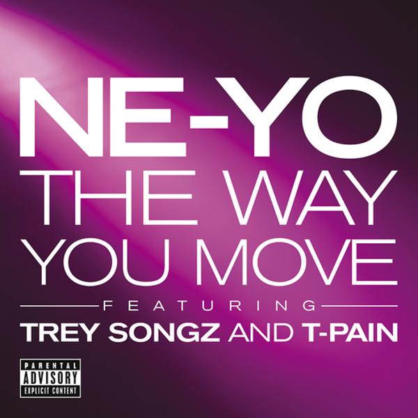 Ne-Yo, Trey Songz, T-Pain - The Way You Move (Explicit Version) mp3