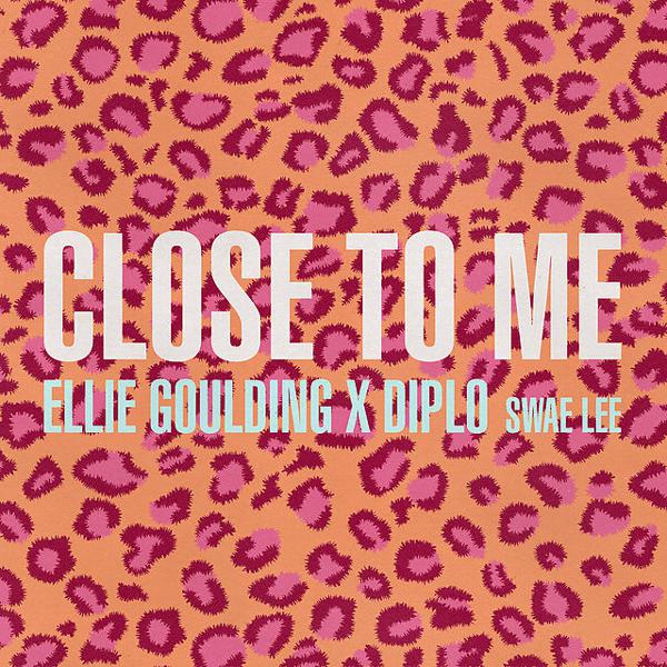 Ellie Goulding, Diplo, Swae Lee - Close To Me (with Diplo) (feat. Swae Lee) mp3