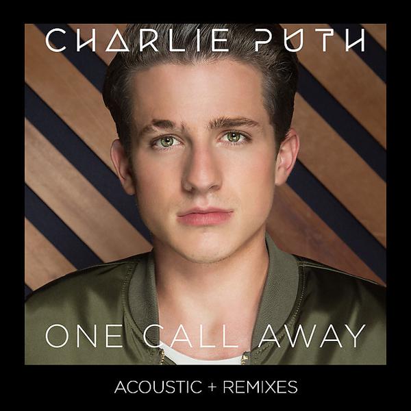 Charlie Puth, Lash, Tyga - One Call Away (feat. Tyga) - Remix mp3