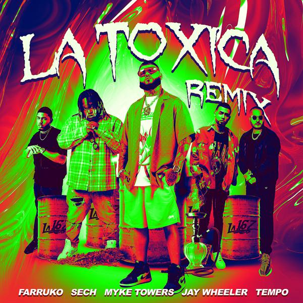 Farruko, Sech, Myke Towers, Jay Wheeler, Tempo - La Tóxica (Remix) mp3