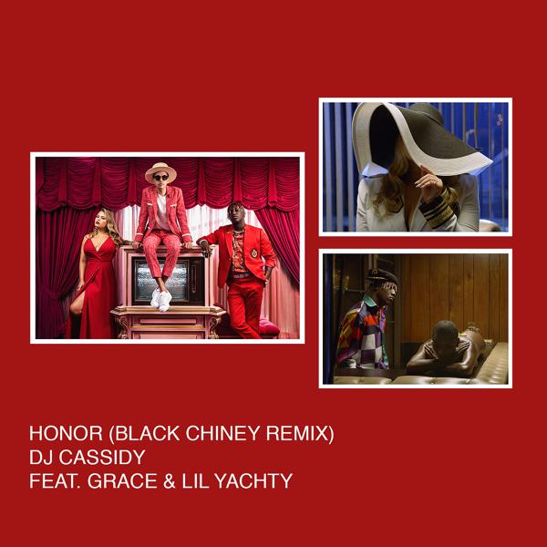 DJ Cassidy, SAYGRACE, Lil Yachty - Honor (Black Chiney Remix) mp3