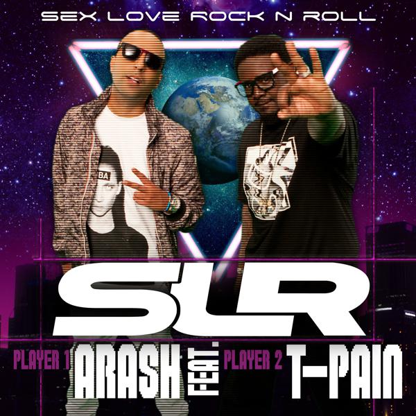 Arash, T-Pain - Sex Love Rock n Roll (Slr) (Slr Basshunter Remix Extended Version) mp3