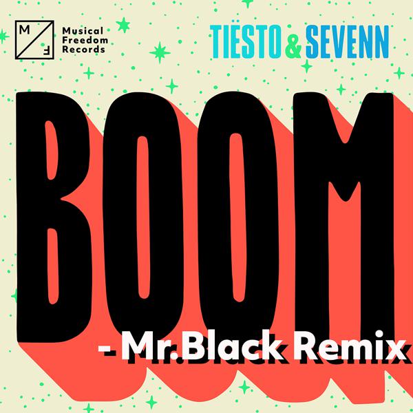 Tiësto, Sevenn - BOOM (Mr. Black Remix) mp3