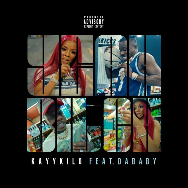 Kayykilo, DaBaby - Yeah Bitch (feat. DaBaby) mp3