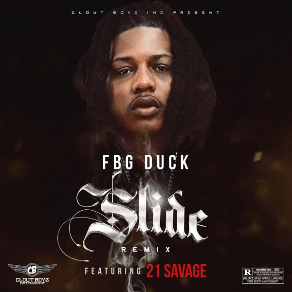 Fbg Duck, 21 Savage - Slide (Remix) mp3