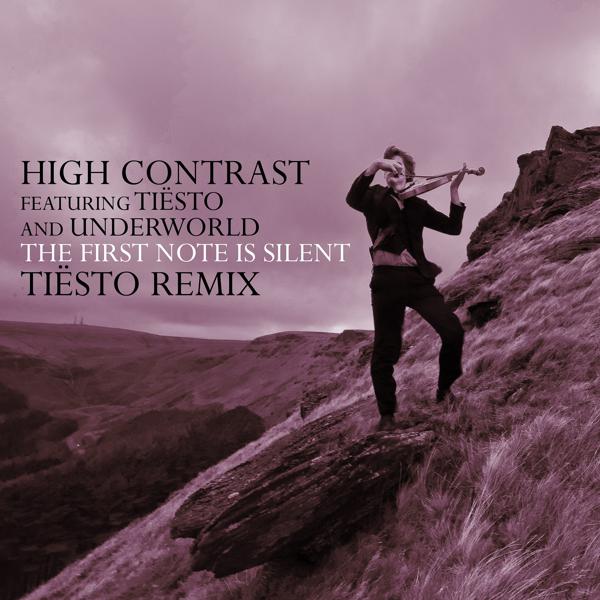 High Contrast, Tiësto, Underworld - The First Note Is Silent (feat. Tiësto & Underworld) [Tiësto Remix] mp3