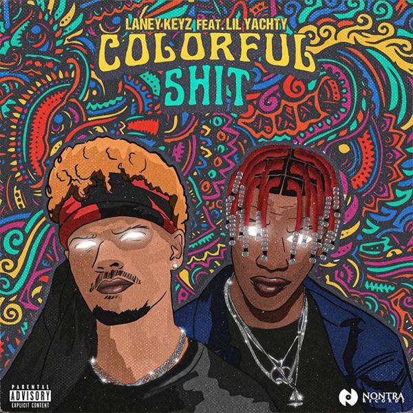 Laney Keyz, Lil Yachty - Colorful Shit (feat. Lil Yachty) mp3