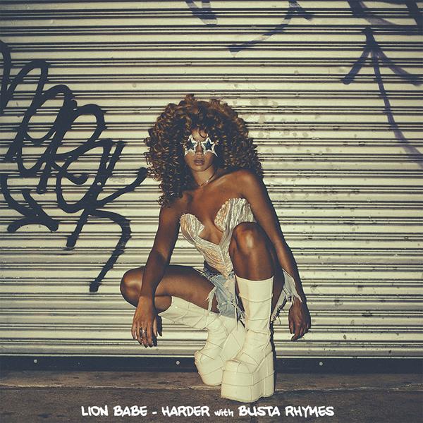 LION BABE, Busta Rhymes - Harder (with Busta Rhymes) mp3