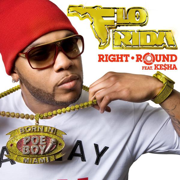 Flo Rida, Ke$ha - Right Round (feat. Ke$ha) [Benny Benassi Remix] mp3