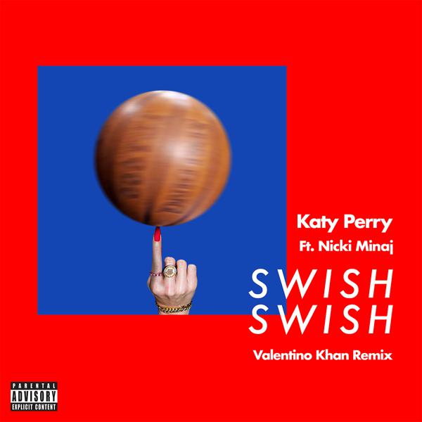 Katy Perry, Nicki Minaj - Swish Swish (Valentino Khan Remix) mp3