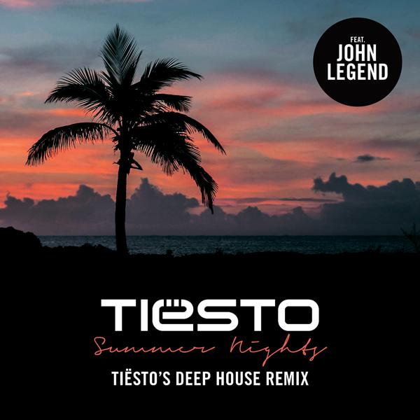 Tiësto, John Legend - Summer Nights (Tiësto’s Deep House Remix) mp3