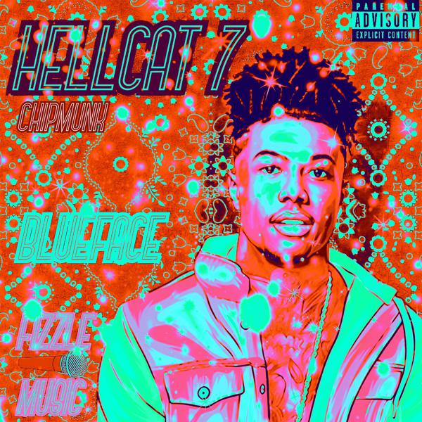 Fizzle Music, BlueFace - Hellcat 7 Chipmunk mp3