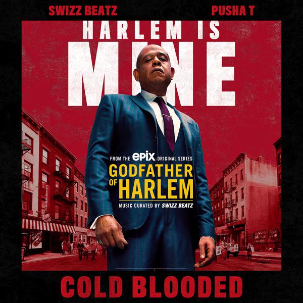 Swizz Beatz, Pusha T - Cold Blooded mp3