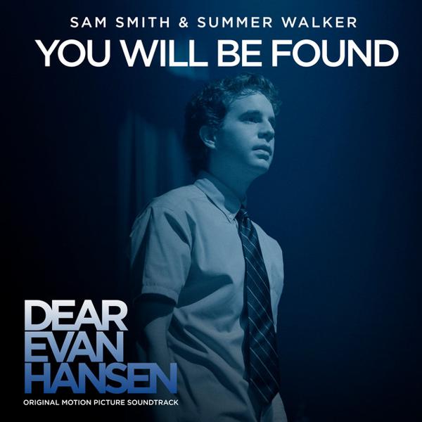 Sam Smith, Summer Walker - You Will Be Found (with Summer Walker) - From The “Dear Evan Hansen” Original Motion Picture Soundtrack mp3