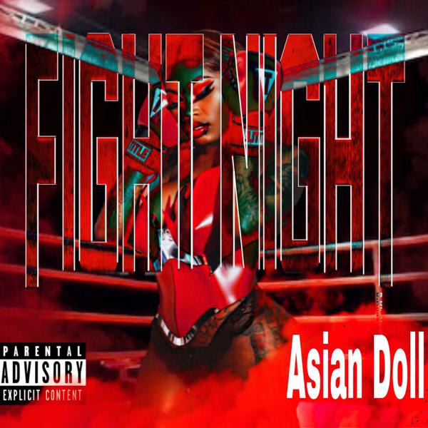 Asian Doll, NLE Choppa - Fight Night mp3