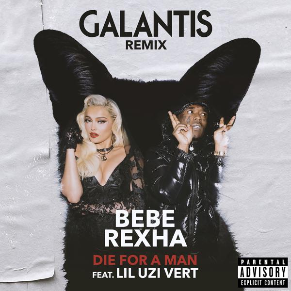 Bebe Rexha, Lil Uzi Vert - Die For a Man (feat. Lil Uzi Vert) [Galantis Remix] mp3