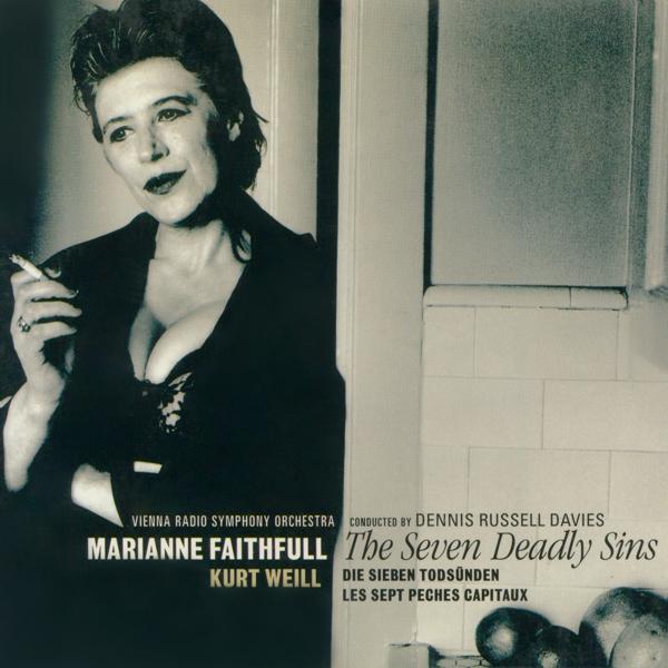 Marianne Faithfull, ORF-Symphonieorchester, Dennis Russell Davies - The Seven Deadly Sins: I. Prologue mp3