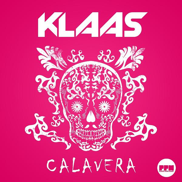 Klaas - Calavera (Dub Mix Edit) mp3