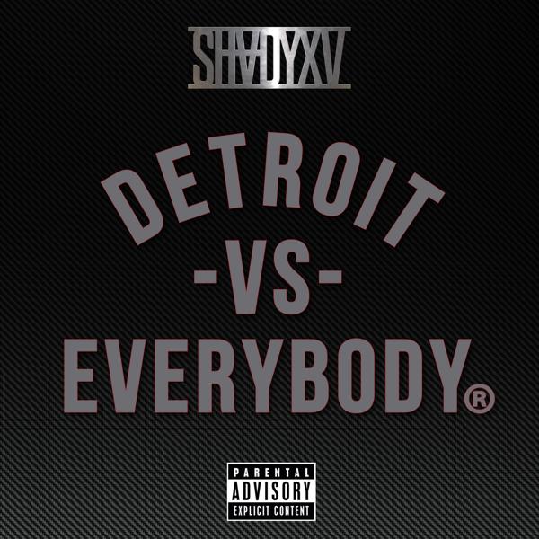 Dej Loaf, Trick Trick, Danny Brown, Royce da 59, Eminem, Big Sean - Detroit Vs. Everybody mp3