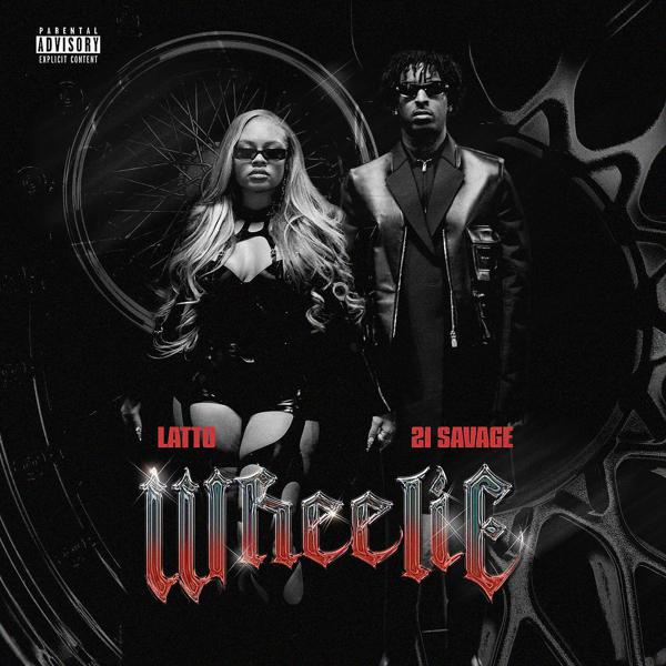 Latto, 21 Savage - Wheelie mp3