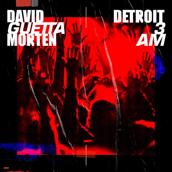 David Guetta, Morten - Detroit 3 AM (Radio Edit) mp3