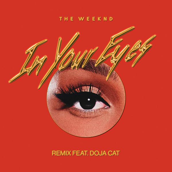 The Weeknd, Doja Cat - In Your Eyes (Remix) mp3