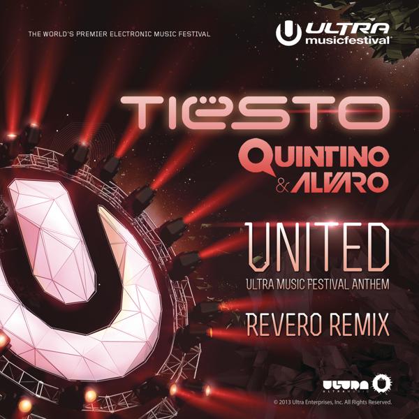 Tiësto, Quintino, Alvaro - United (Ultra Music Festival Anthem) (Revero Remix) mp3