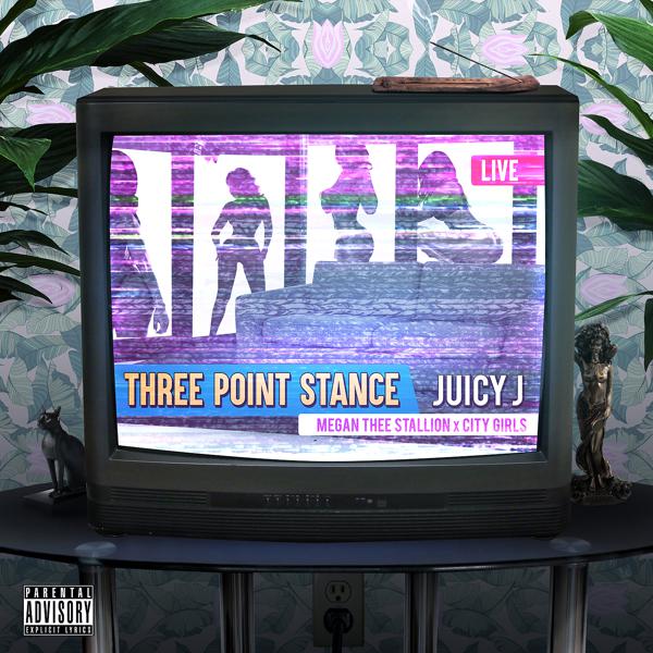 Juicy J, City Girls, Megan Thee Stallion - Three Point Stance mp3