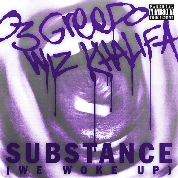 03 Greedo, Wiz Khalifa - Substance (We Woke Up) mp3