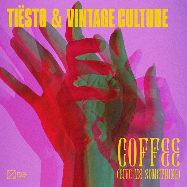 Tiësto, Vintage Culture - Coffee (Give Me Something) mp3