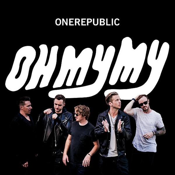 OneRepublic - Oh My My mp3