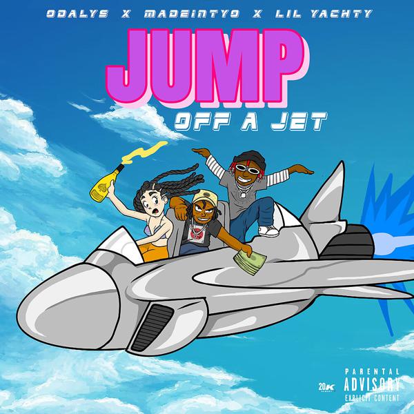 Odalys, MadeinTYO, Lil Yachty - Jump Off A Jet (feat. MadeinTYO & Lil Yachty) mp3