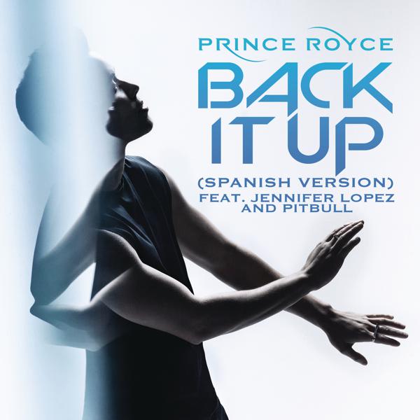 Prince Royce, Jennifer Lopez, Pitbull - Back It Up (Spanish Version) mp3