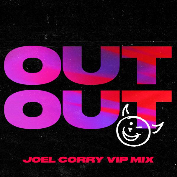 Joel Corry, Jax Jones, Charli XCX, Saweetie - OUT OUT (feat. Charli XCX & Saweetie) [Joel Corry VIP Mix] mp3